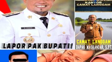 LAPOR PAK BUPATI! KASI PMD (ASN) KEC.LANGGAM DIDUGA MENELANTARKAN ISTRI SIRIH DAN ANAKNYA YANG MASIH KECIL | “SAAT DIKONFIRMASI SELAMA 24 JAM BELIAU MEMILIH BUNGKAM”